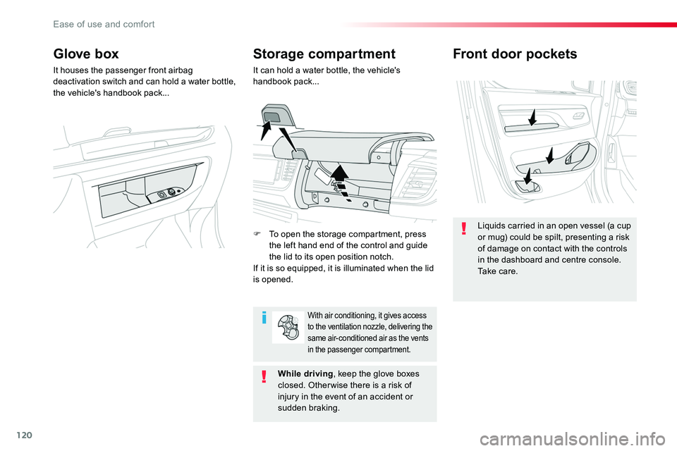 TOYOTA PROACE 2016 Owners Manual 120
Front door pockets
Liquids carried in an open vessel (a cup or mug) could be spilt, presenting a risk of damage on contact with the controls in the dashboard and centre console. Ta k e c a r e .
TOYOTA PROACE 2016 Owners Manual 120
Front door pockets
Liquids carried in an open vessel (a cup or mug) could be spilt, presenting a risk of damage on contact with the controls in the dashboard and centre console. Ta k e c a r e .