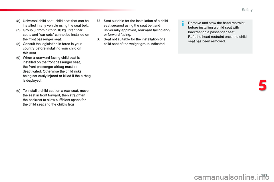 TOYOTA PROACE 2016 Owners Manual 183
(a) Universal child seat: child seat that can be installed in any vehicle using the seat belt.(b) Group 0: from birth to 10 kg. Infant car seats and "car cots" cannot be installed on the f TOYOTA PROACE 2016 Owners Manual 183
(a) Universal child seat: child seat that can be installed in any vehicle using the seat belt.(b) Group 0: from birth to 10 kg. Infant car seats and "car cots" cannot be installed on the f