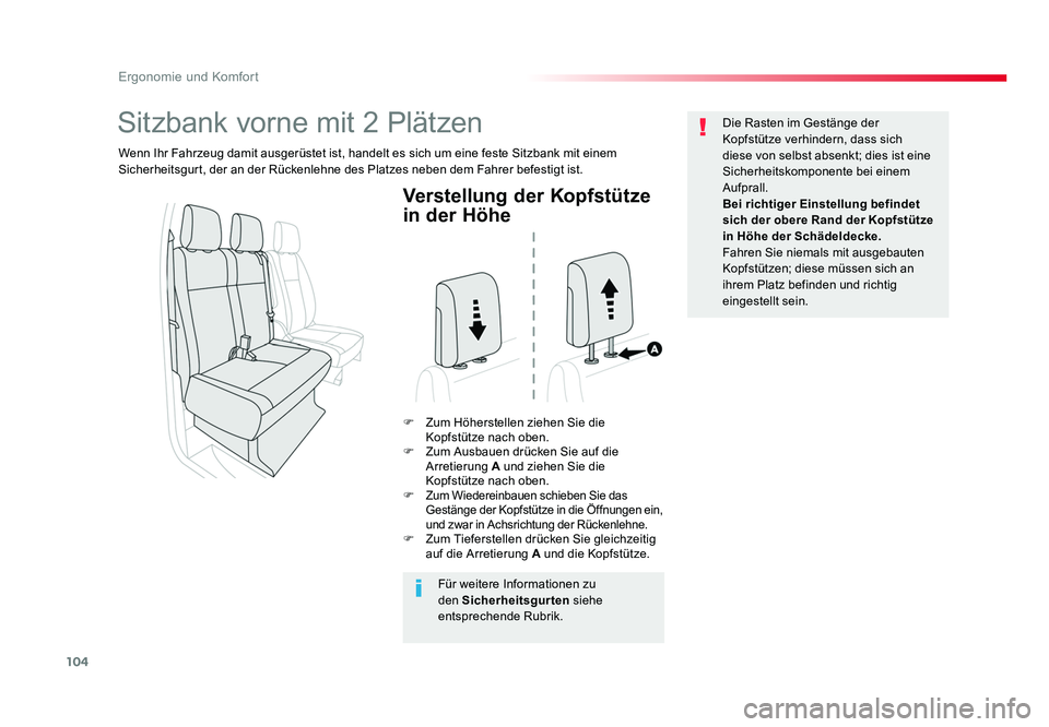TOYOTA PROACE 2017 Betriebsanleitungen (in German) 104
Ergonomie und Komfort
Jumpy _de_Chap03_ergonomie-et-confort_ed01-2016
Verstellung der Kopfstütze
in der Höhe
F Zum Höherstellen ziehen Sie die Kopfstütze nach oben.
F Zum Ausbauen drücken TOYOTA PROACE 2017 Betriebsanleitungen (in German) 104
Ergonomie und Komfort
Jumpy _de_Chap03_ergonomie-et-confort_ed01-2016
Verstellung der Kopfstütze
in der Höhe
F Zum Höherstellen ziehen Sie die Kopfstütze nach oben.
F Zum Ausbauen drücken