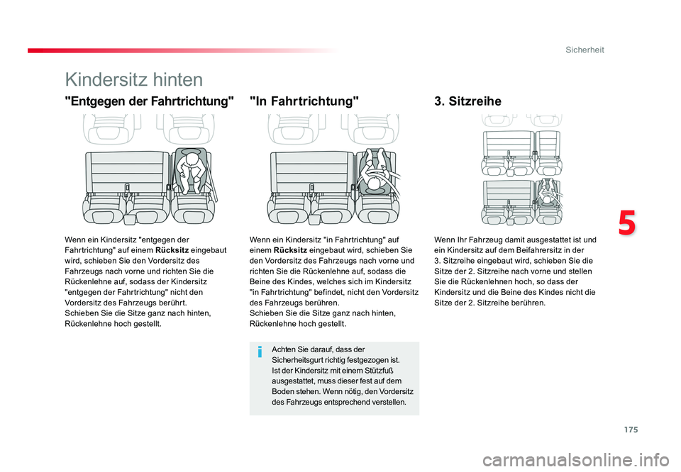 TOYOTA PROACE 2017 Betriebsanleitungen (in German) 175
5
Sicherheit
Jumpy _de_Chap05_securite_ed01-2016
Kindersitz hinten
"Entgegen der Fahrtrichtung"
Wenn ein Kindersitz "entgegen der
Fahrtrichtung" auf einem Rücksitz eingebaut
wir TOYOTA PROACE 2017 Betriebsanleitungen (in German) 175
5
Sicherheit
Jumpy _de_Chap05_securite_ed01-2016
Kindersitz hinten
"Entgegen der Fahrtrichtung"
Wenn ein Kindersitz "entgegen der
Fahrtrichtung" auf einem Rücksitz eingebaut
wir