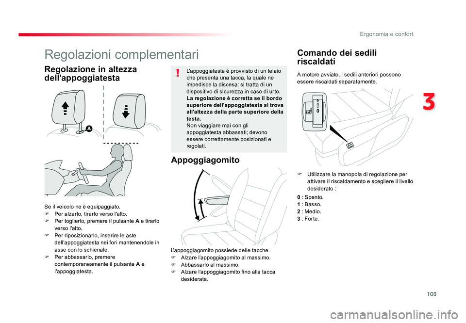 TOYOTA PROACE 2016 Manuale duso (in Italian) 103
3
Ergonomia e confort
Jumpy _it_Chap03_ergonomie-et-confort_ed01-2016
A motore avviato, i sedili anteriori possono
essere riscaldati separatamente.
Comando dei sedili
riscaldati
Se il veicolo ne TOYOTA PROACE 2016 Manuale duso (in Italian) 103
3
Ergonomia e confort
Jumpy _it_Chap03_ergonomie-et-confort_ed01-2016
A motore avviato, i sedili anteriori possono
essere riscaldati separatamente.
Comando dei sedili
riscaldati
Se il veicolo ne