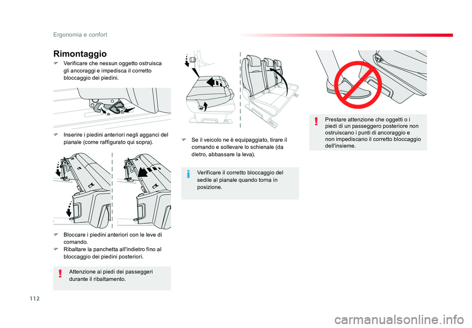 TOYOTA PROACE 2016 Manuale duso (in Italian) 112
Ergonomia e confort
Jumpy _it_Chap03_ergonomie-et-confort_ed01-2016
F Se il veicolo ne è equipaggiato, tirare il comando e sollevare lo schienale (da
dietro, abbassare la leva).
Verificare il c TOYOTA PROACE 2016 Manuale duso (in Italian) 112
Ergonomia e confort
Jumpy _it_Chap03_ergonomie-et-confort_ed01-2016
F Se il veicolo ne è equipaggiato, tirare il comando e sollevare lo schienale (da
dietro, abbassare la leva).
Verificare il c