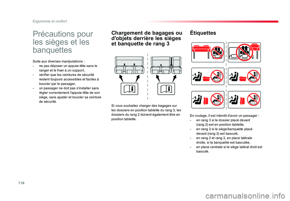 TOYOTA PROACE 2016 Manuel du propriétaire (in French) 116
Ergonomie et confort
Précautions pour
les sièges et les
banquettes
Suite aux diverses manipulations :
- ne pas déposer un appuie-tête sans le ranger et le fixer à un support,
- vérifier TOYOTA PROACE 2016 Manuel du propriétaire (in French) 116
Ergonomie et confort
Précautions pour
les sièges et les
banquettes
Suite aux diverses manipulations :
- ne pas déposer un appuie-tête sans le ranger et le fixer à un support,
- vérifier