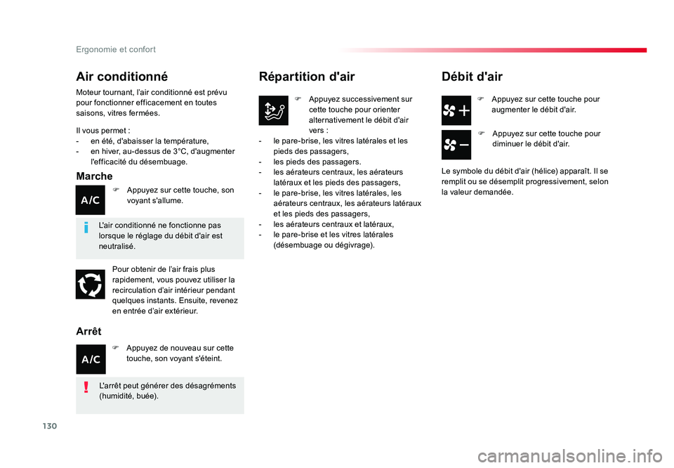 TOYOTA PROACE 2016 Manuel du propriétaire (in French) 130
Ergonomie et confort
F Appuyez sur cette touche pour augmenter le débit d'air.
Répartition d'air
F Appuyez successivement sur cette touche pour orienter
alternativement le débit d TOYOTA PROACE 2016 Manuel du propriétaire (in French) 130
Ergonomie et confort
F Appuyez sur cette touche pour augmenter le débit d'air.
Répartition d'air
F Appuyez successivement sur cette touche pour orienter
alternativement le débit d