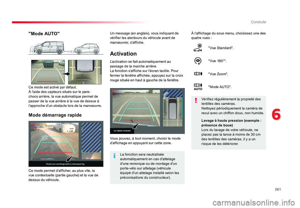TOYOTA PROACE 2016 Manuel du propriétaire (in French) 261
6
Conduite
Activation
L’activation se fait automatiquement au
passage de la marche arrière.
La fonction s’affiche sur l’écran tactile. Pour
fermer la fenêtre affichée, appuyez sur la c TOYOTA PROACE 2016 Manuel du propriétaire (in French) 261
6
Conduite
Activation
L’activation se fait automatiquement au
passage de la marche arrière.
La fonction s’affiche sur l’écran tactile. Pour
fermer la fenêtre affichée, appuyez sur la c