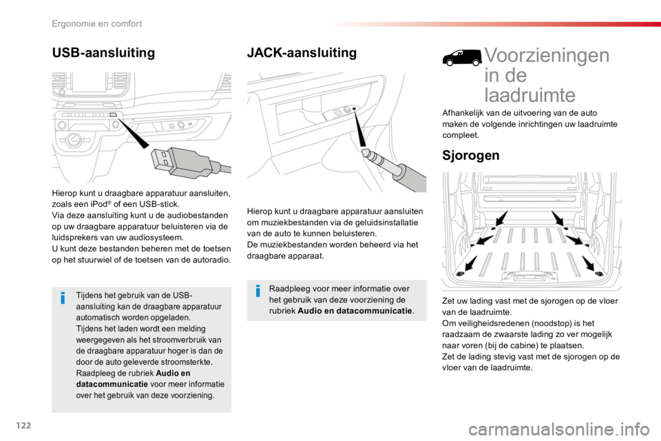 TOYOTA PROACE 2016 Instructieboekje (in Dutch) 122
Proace_nl_Chap03_ergonomie-et-confort_ed01-2016
JACK-aansluiting
Hierop kunt u draagbare apparatuur aansluiten om muziekbestanden via de geluidsinstallatie van de auto te kunnen beluisteren.De muz TOYOTA PROACE 2016 Instructieboekje (in Dutch) 122
Proace_nl_Chap03_ergonomie-et-confort_ed01-2016
JACK-aansluiting
Hierop kunt u draagbare apparatuur aansluiten om muziekbestanden via de geluidsinstallatie van de auto te kunnen beluisteren.De muz