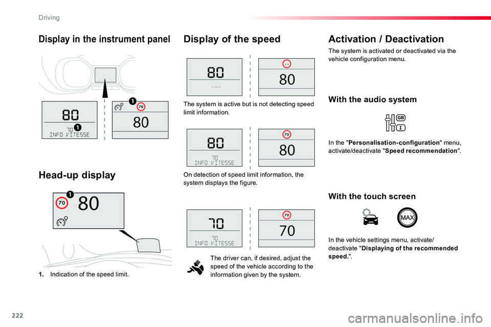 TOYOTA PROACE VERSO 2016 Owners Manual 222
The system is active but is not detecting speed limit information.
The driver can, if desired, adjust the speed of the vehicle according to the information given by the system.
Display of the spee TOYOTA PROACE VERSO 2016 Owners Manual 222
The system is active but is not detecting speed limit information.
The driver can, if desired, adjust the speed of the vehicle according to the information given by the system.
Display of the spee