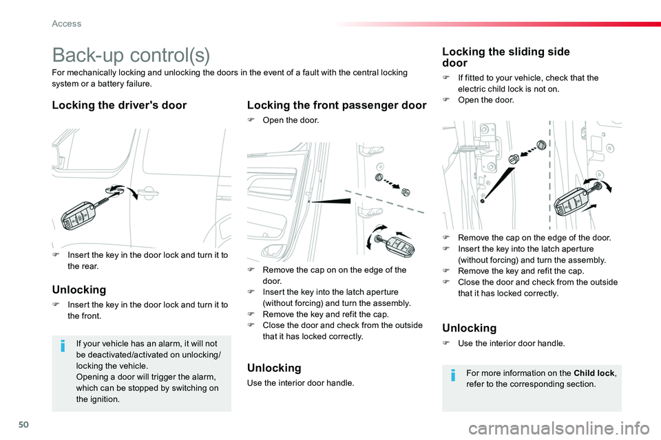 TOYOTA PROACE VERSO 2016 Service Manual 50
B a c k- u p c o nt r o l (s)
Locking the driver's doorLocking the front passenger door
F Open the door.
For mechanically locking and unlocking the doors in the event of a fault with the centr TOYOTA PROACE VERSO 2016 Service Manual 50
B a c k- u p c o nt r o l (s)
Locking the driver's doorLocking the front passenger door
F Open the door.
For mechanically locking and unlocking the doors in the event of a fault with the centr