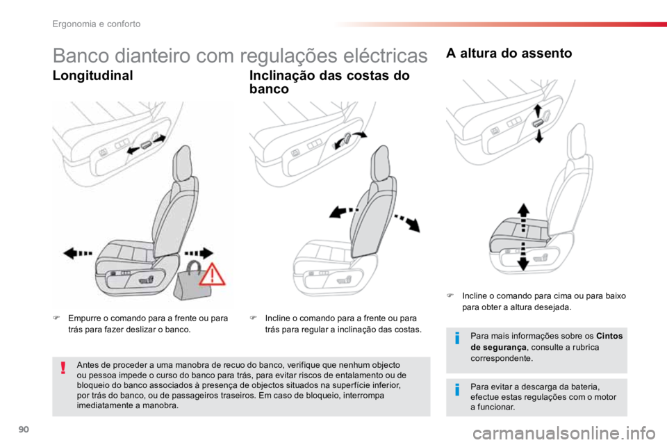 TOYOTA PROACE VERSO 2016 Manual de utilização (in Portuguese) 90
ProaceVerso_pt_Chap03_ergonomie-et-confort_ed01-2016
Banco dianteiro com regulações eléctricas
LongitudinalInclinação das costas do
bancoA altura do assento
Para evitar a descarga da bateria, TOYOTA PROACE VERSO 2016 Manual de utilização (in Portuguese) 90
ProaceVerso_pt_Chap03_ergonomie-et-confort_ed01-2016
Banco dianteiro com regulações eléctricas
LongitudinalInclinação das costas do
bancoA altura do assento
Para evitar a descarga da bateria,