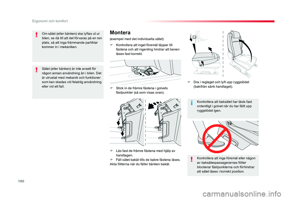 TOYOTA PROACE VERSO 2016 Bruksanvisningar (in Swedish) 100
Ergonomi och komfort
Spacetourer-VP_sv_Chap03_ergonomie-et-confort_ed01-2016
Kontrollera att baksätet har låsts fast
ordentligt i golvet när du har fällt upp
ryggstödet igen.
Kontrollera at TOYOTA PROACE VERSO 2016 Bruksanvisningar (in Swedish) 100
Ergonomi och komfort
Spacetourer-VP_sv_Chap03_ergonomie-et-confort_ed01-2016
Kontrollera att baksätet har låsts fast
ordentligt i golvet när du har fällt upp
ryggstödet igen.
Kontrollera at