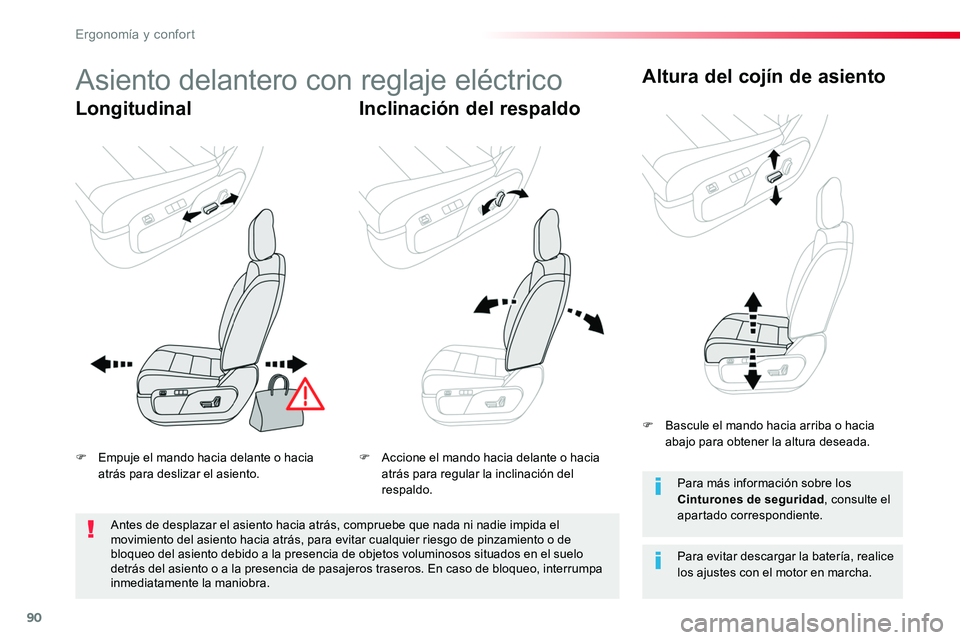 TOYOTA PROACE VERSO 2016 Manual del propietario (in Spanish) 90
ProaceVerso_es_Chap03_ergonomie-et-confort_ed01-2016
Asiento delantero con reglaje eléctrico
LongitudinalInclinación del respaldo
Altura del cojín de asiento
Para evitar descargar la batería, r TOYOTA PROACE VERSO 2016 Manual del propietario (in Spanish) 90
ProaceVerso_es_Chap03_ergonomie-et-confort_ed01-2016
Asiento delantero con reglaje eléctrico
LongitudinalInclinación del respaldo
Altura del cojín de asiento
Para evitar descargar la batería, r