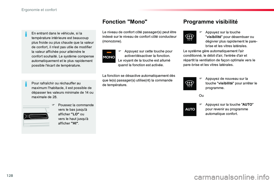TOYOTA PROACE VERSO 2016 Manuel du propriétaire (in French) 128
Programme visibilité
F Appuyez sur la touche "visibilité" pour désembuer ou dégivrer plus rapidement le pare-brise et les vitres latérales.
F Appuyez de nouveau sur la touche "vis TOYOTA PROACE VERSO 2016 Manuel du propriétaire (in French) 128
Programme visibilité
F Appuyez sur la touche "visibilité" pour désembuer ou dégivrer plus rapidement le pare-brise et les vitres latérales.
F Appuyez de nouveau sur la touche "vis