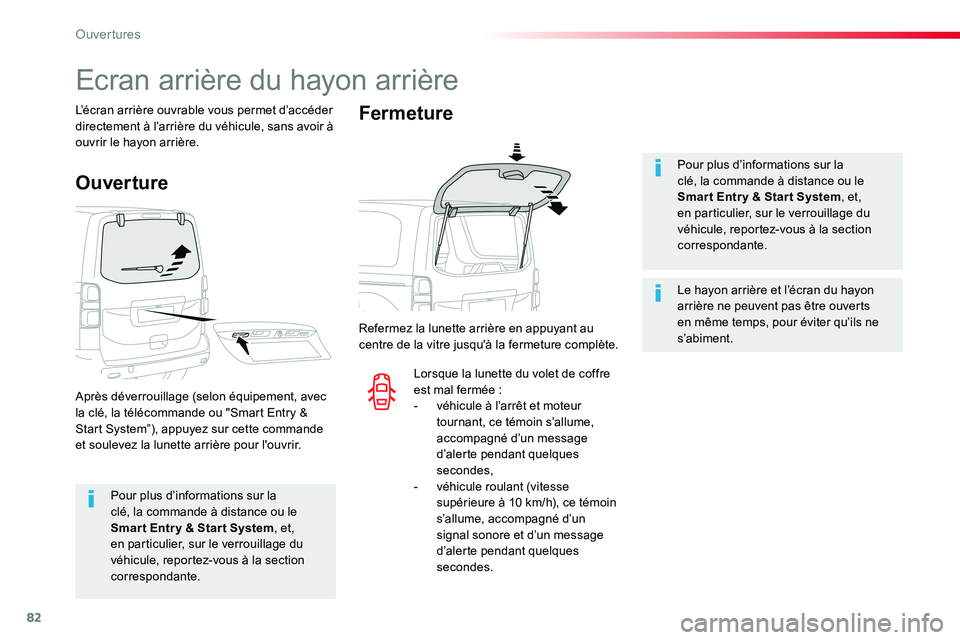 TOYOTA PROACE VERSO 2016 Manuel du propriétaire (in French) 82
Pour plus d’informations sur la clé, la commande à distance ou le Smar t Entr y & Star t System, et,
en particulier, sur le verrouillage du véhicule, reportez-vous à la section correspondant TOYOTA PROACE VERSO 2016 Manuel du propriétaire (in French) 82
Pour plus d’informations sur la clé, la commande à distance ou le Smar t Entr y & Star t System, et,
en particulier, sur le verrouillage du véhicule, reportez-vous à la section correspondant
