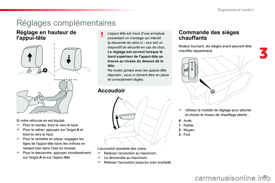 TOYOTA PROACE VERSO 2016 Manuel du propriétaire (in French) 91
Moteur tournant, les sièges avant peuvent être chauffés séparément.
Commande des sièges
chauffants
Si votre véhicule en est équipé.F Pour le monter, tirez-le vers le haut.F Pour le retire TOYOTA PROACE VERSO 2016 Manuel du propriétaire (in French) 91
Moteur tournant, les sièges avant peuvent être chauffés séparément.
Commande des sièges
chauffants
Si votre véhicule en est équipé.F Pour le monter, tirez-le vers le haut.F Pour le retire