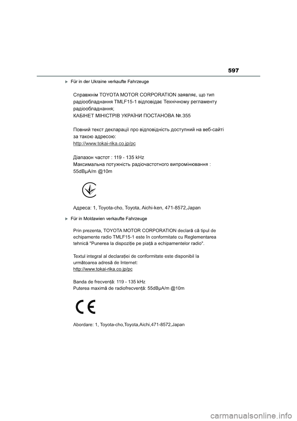 TOYOTA RAV4 2023 Betriebsanleitungen (in German) 597
Für in der Ukraine verkaufte Fahrzeuge
Für in Moldawien verkaufte Fahrzeuge TOYOTA RAV4 2023 Betriebsanleitungen (in German) 597
Für in der Ukraine verkaufte Fahrzeuge
Für in Moldawien verkaufte Fahrzeuge