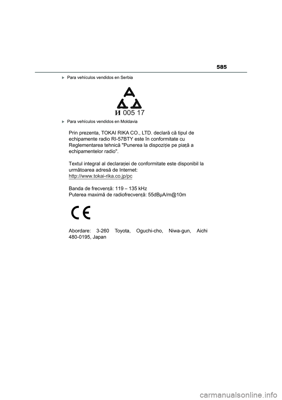 TOYOTA RAV4 2023 Manual del propietario (in Spanish) 585
Para vehículos vendidos en Serbia
Para vehículos vendidos en Moldavia TOYOTA RAV4 2023 Manual del propietario (in Spanish) 585
Para vehículos vendidos en Serbia
Para vehículos vendidos en Moldavia