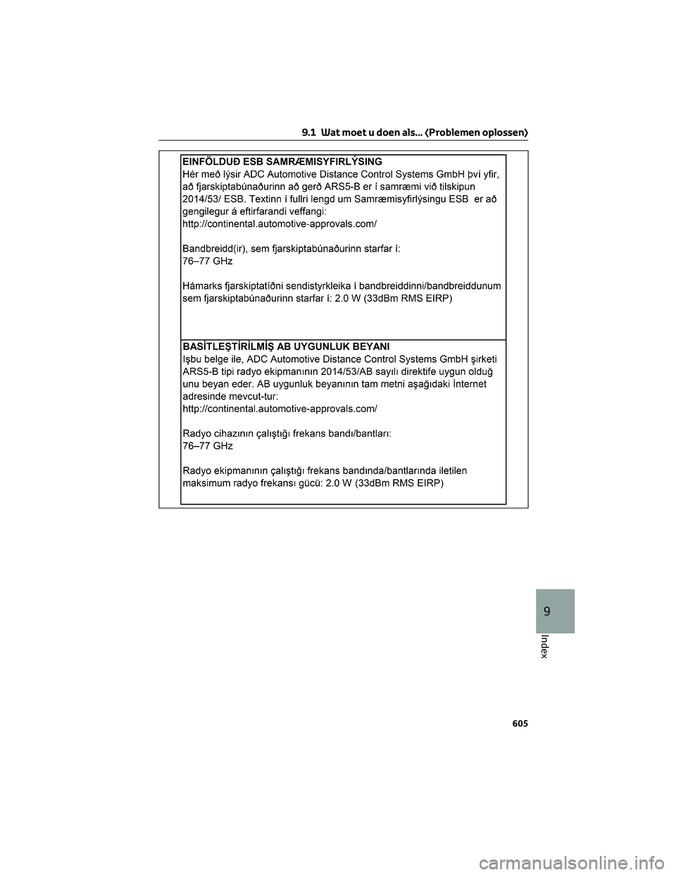 TOYOTA RAV4 2023  Instructieboekje (in Dutch) 9.1 Wat moet u doen als... (Problemen oplossen)
605
9
Index 