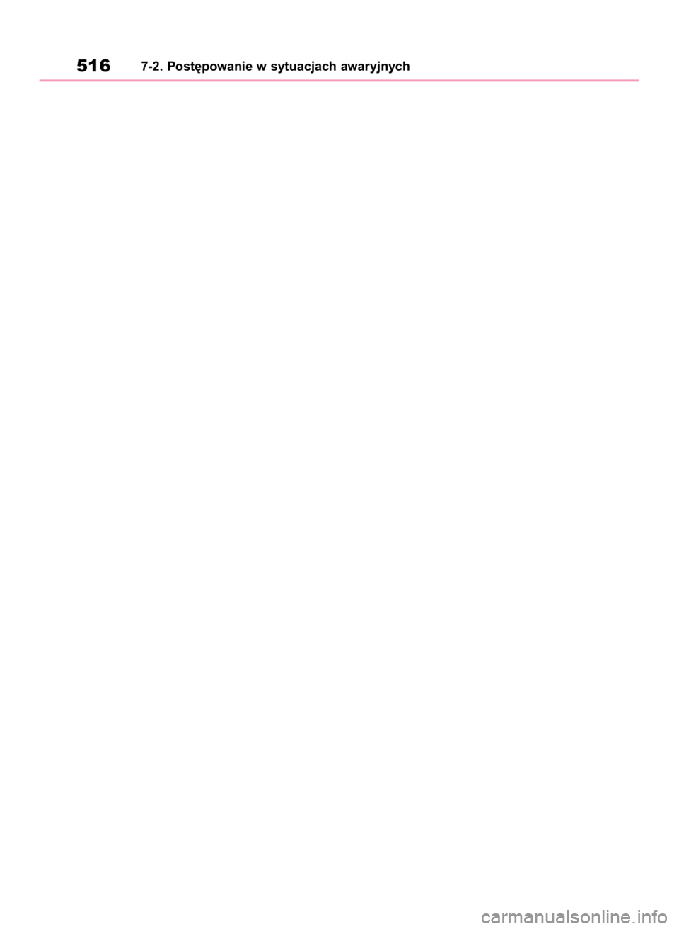 TOYOTA RAV4 2023  Instrukcja obsługi (in Polish) 5167-2. Post´powanie w sytuacjach awaryjnych
37 RAV4 OM9A574E  11/14/22  6:08 PM  Page 516 