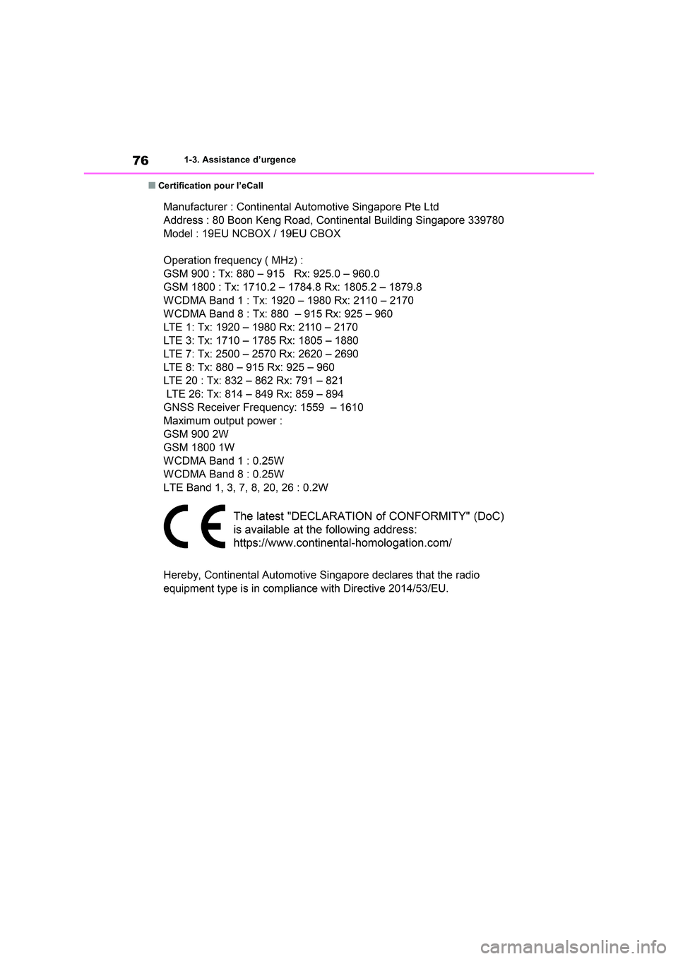 TOYOTA RAV4 2022  Manuel du propriétaire (in French) 761-3. Assistance d’urgence
�QCertification pour l’eCall 