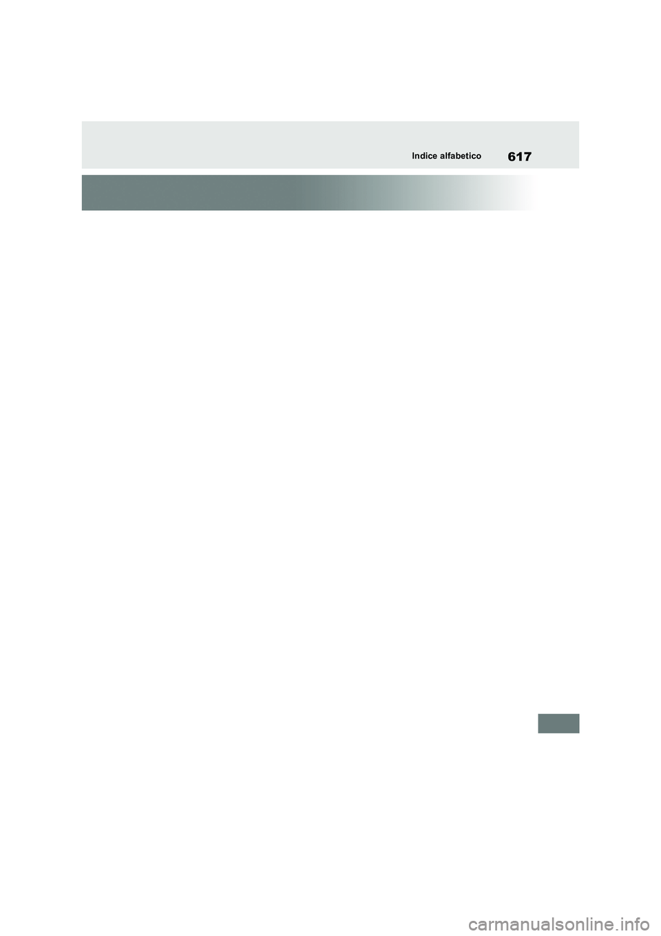 TOYOTA RAV4 2022  Manuale duso (in Italian) 617Indice alfabetico 