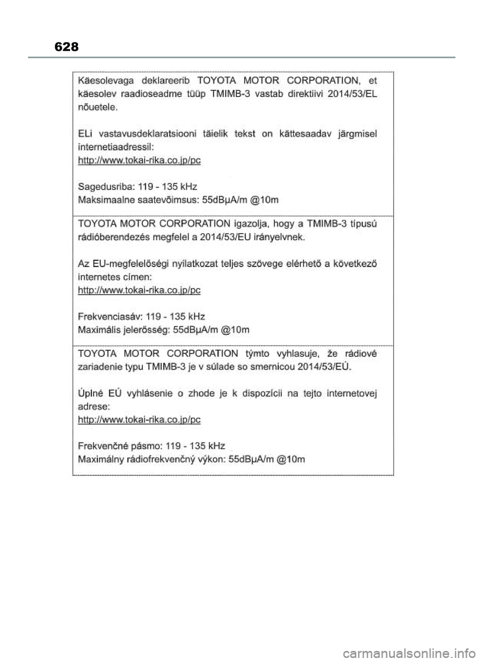 TOYOTA RAV4 2022 Instrukcja obsługi (in Polish) 628
55 RAV4 OM42C27E 12/8/21 3:44 PM Page 628 TOYOTA RAV4 2022 Instrukcja obsługi (in Polish) 628
55 RAV4 OM42C27E 12/8/21 3:44 PM Page 628