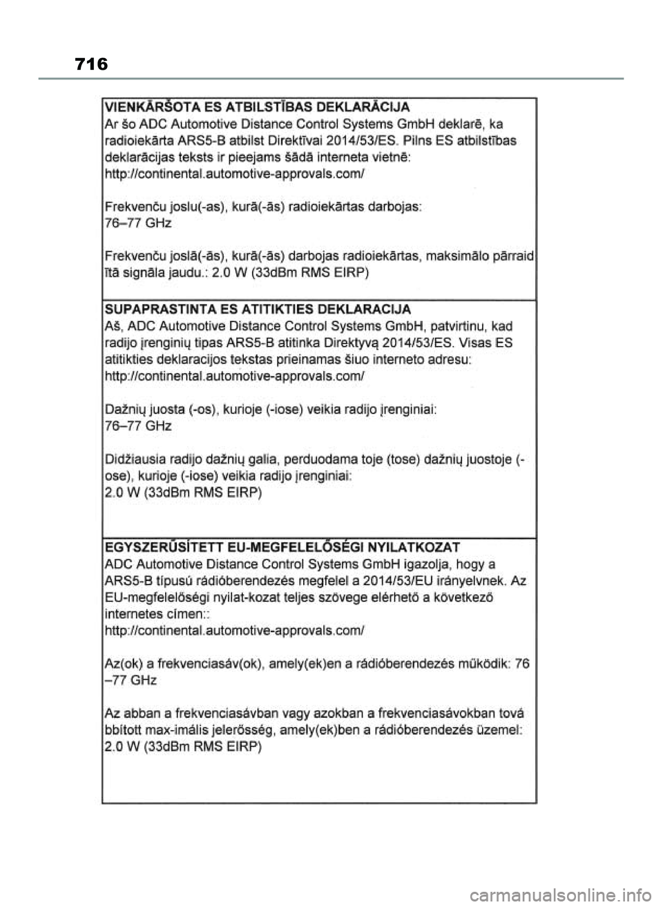 TOYOTA RAV4 2022 Instrukcja obsługi (in Polish) 716
55 RAV4 OM42C27E 12/8/21 3:45 PM Page 716 TOYOTA RAV4 2022 Instrukcja obsługi (in Polish) 716
55 RAV4 OM42C27E 12/8/21 3:45 PM Page 716
