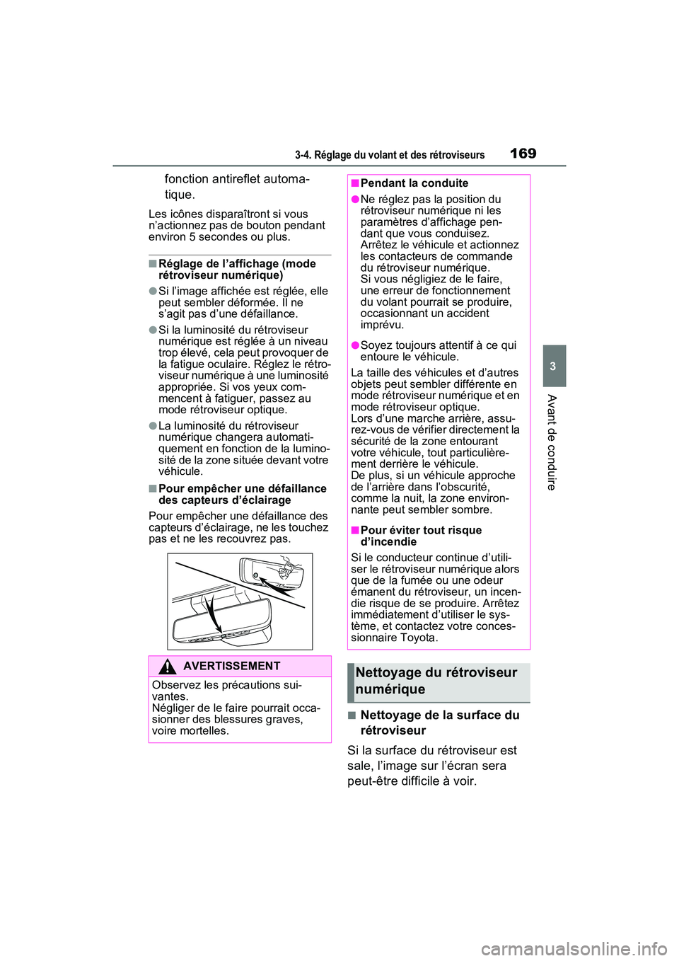 TOYOTA RAV4 2021 Manuel du propriétaire (in French) 1693-4. Réglage du volant et des rétroviseurs
3
Avant de conduire
fonction antireflet automa-
tique.
Les icônes disparaîtront si vous
n’actionnez pas de bouton pendant
environ 5 secondes ou pl TOYOTA RAV4 2021 Manuel du propriétaire (in French) 1693-4. Réglage du volant et des rétroviseurs
3
Avant de conduire
fonction antireflet automa-
tique.
Les icônes disparaîtront si vous
n’actionnez pas de bouton pendant
environ 5 secondes ou pl