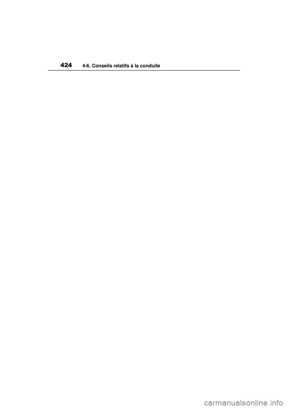 TOYOTA RAV4 2019  Manuel du propriétaire (in French) 4244-6. Conseils relatifs à la conduite 