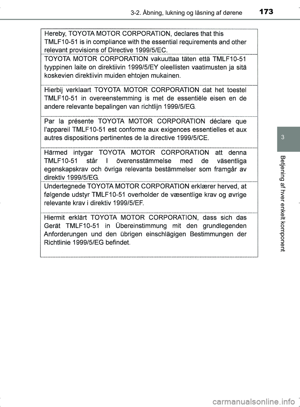 TOYOTA RAV4 2017  Brugsanvisning (in Danish) 1733-2. Åbning, lukning og låsning af dørene
3
Betjening af hver enkelt komponent
OM42753DK
OM42753DK.book  Page 173  Wednesday, September 7, 2016  2:13 PM 