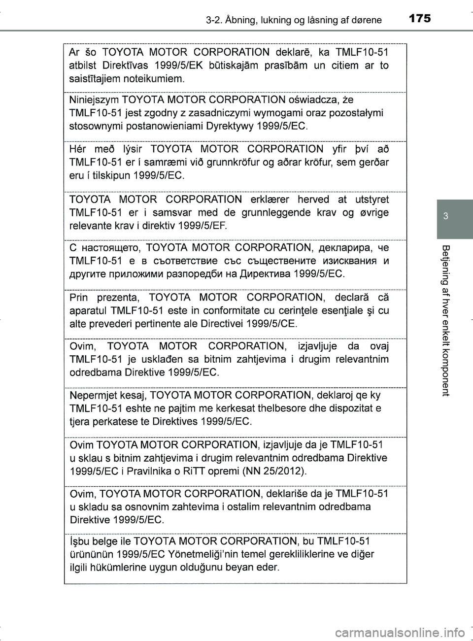 TOYOTA RAV4 2017  Brugsanvisning (in Danish) 1753-2. Åbning, lukning og låsning af dørene
3
Betjening af hver enkelt komponent
OM42753DK
OM42753DK.book  Page 175  Wednesday, September 7, 2016  2:13 PM 