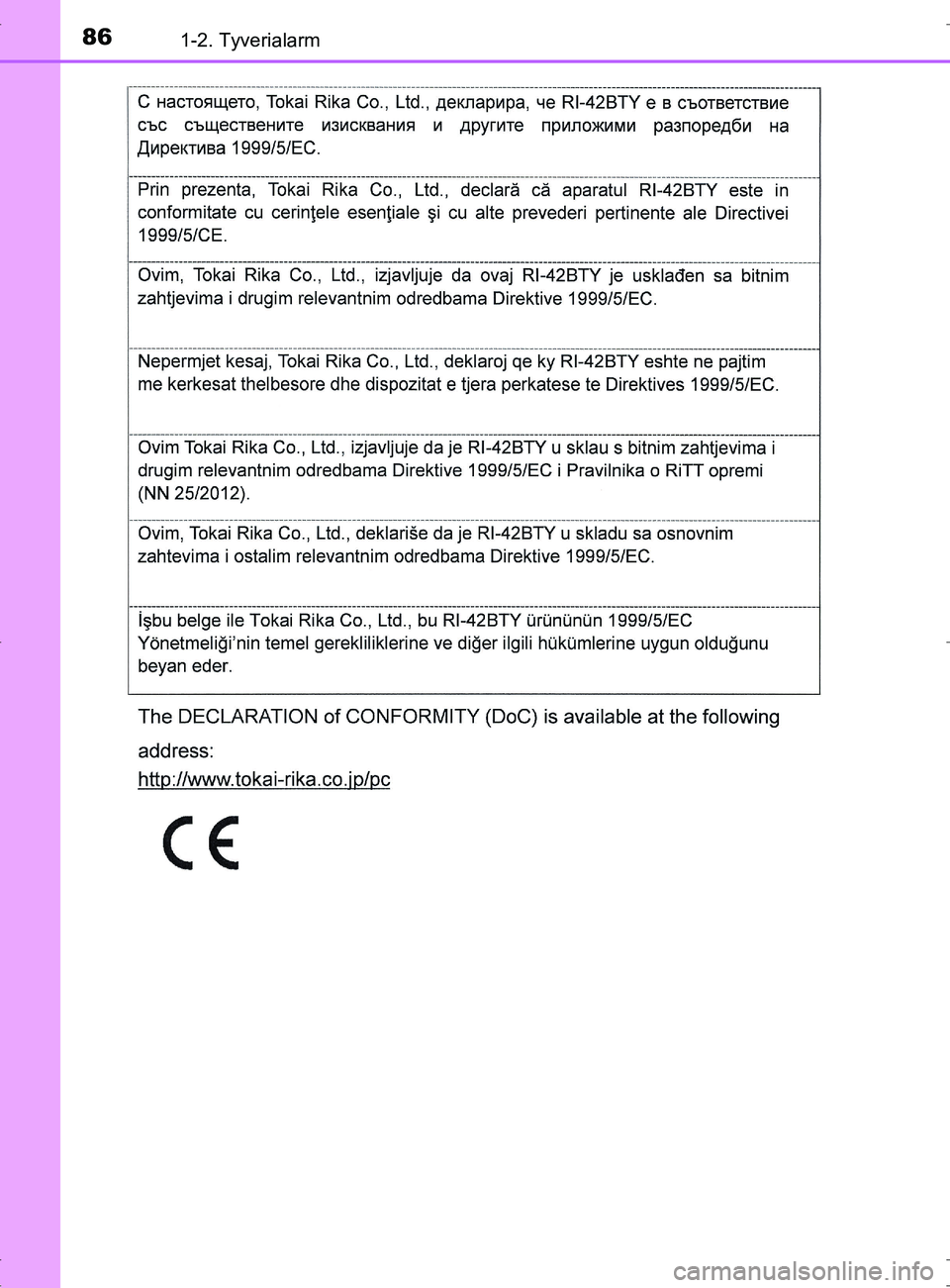 TOYOTA RAV4 2017  Brugsanvisning (in Danish) 861-2. Tyverialarm
OM42753DK
OM42753DK.book  Page 86  Wednesday, September 7, 2016  2:13 PM 