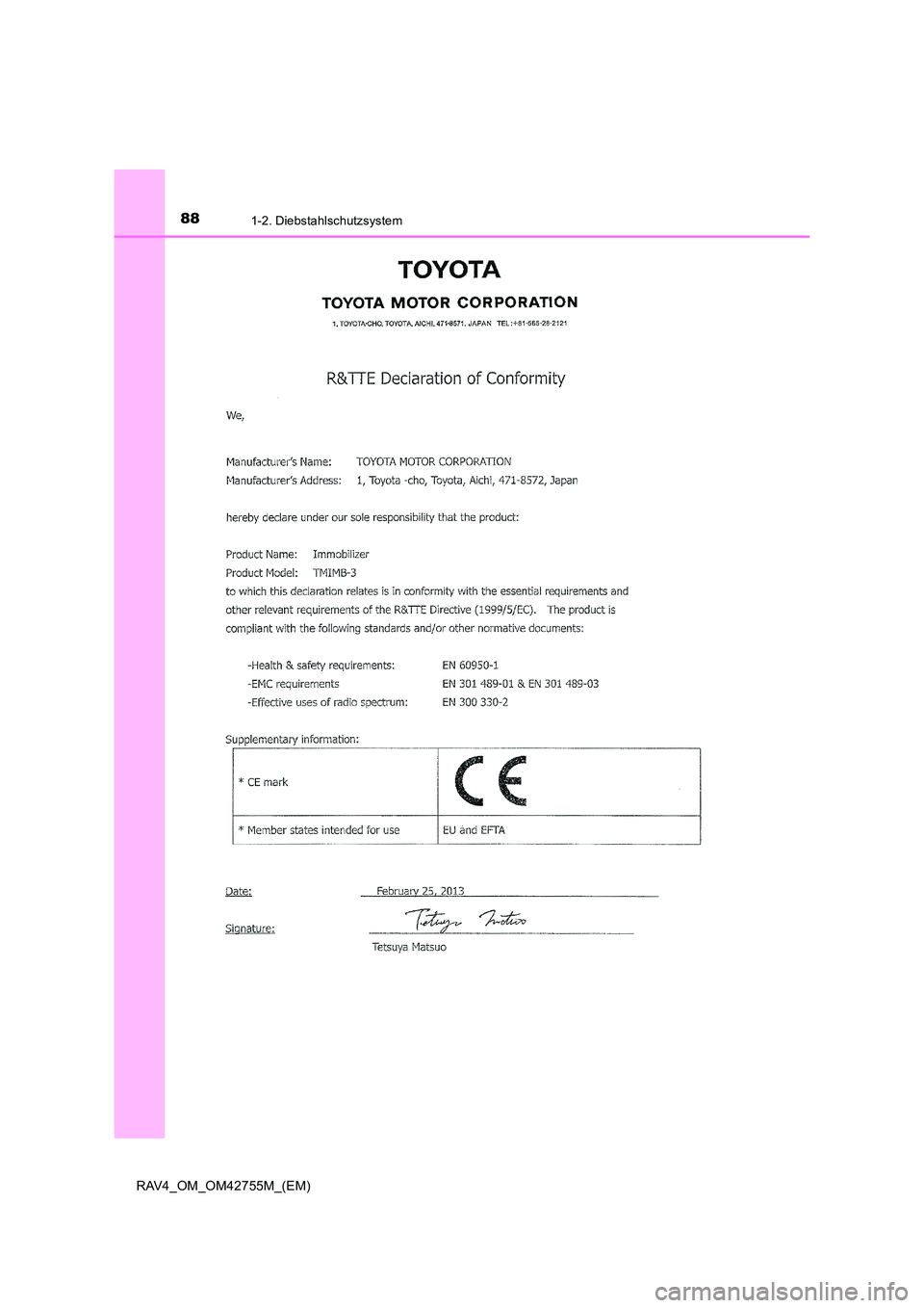 TOYOTA RAV4 2017  Betriebsanleitungen (in German) 881-2. Diebstahlschutzsystem
RAV4_OM_OM42755M_(EM) 