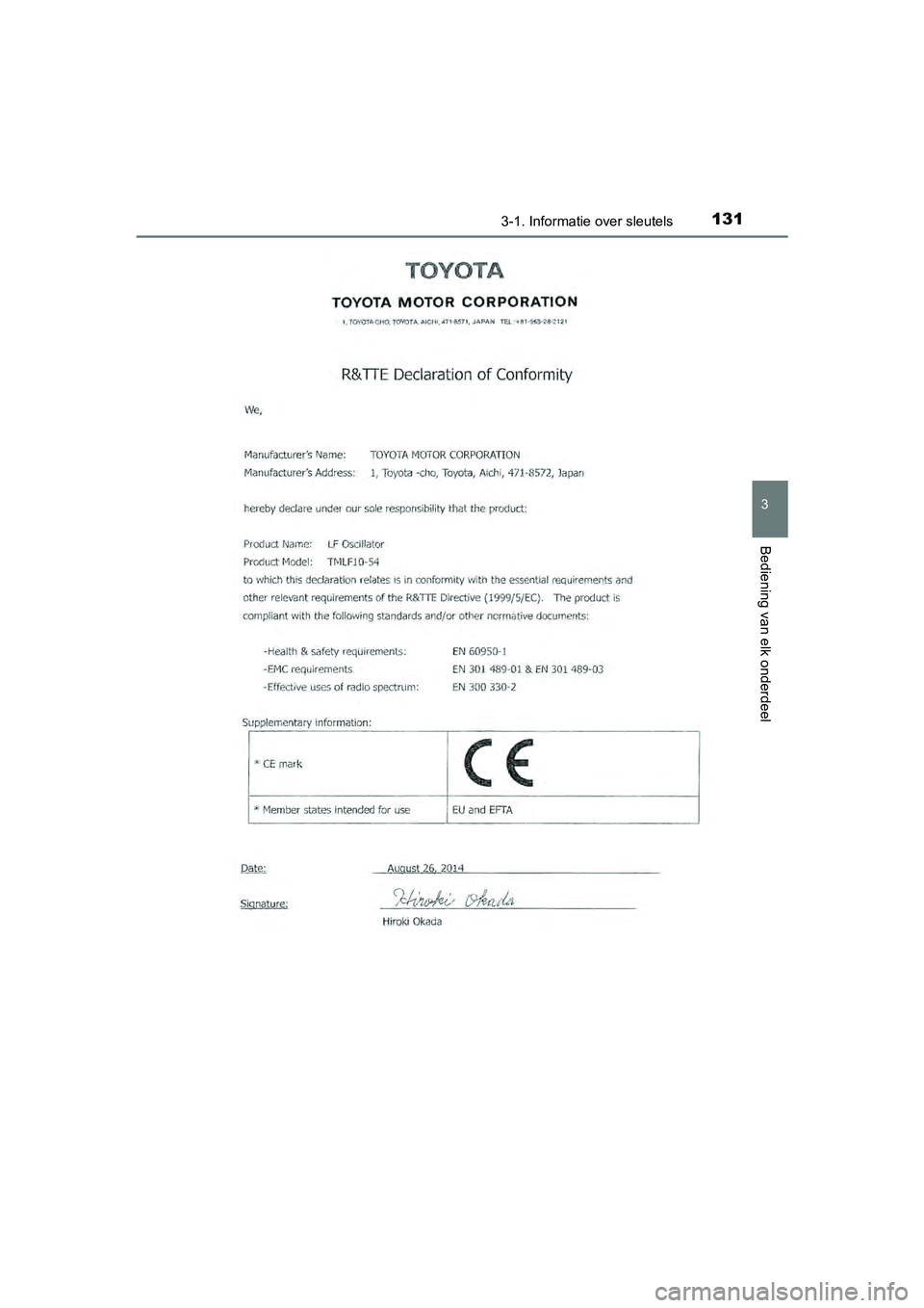 TOYOTA RAV4 2017  Instructieboekje (in Dutch) 1313-1. Informatie over sleutels
3
Bediening van elk onderdeel
RAV4_OM_OM42753E_(EE)
RAV4_OM_OM42753E_(EE).book  Page 131  Tuesday, August 23, 2016  3:44 PM 