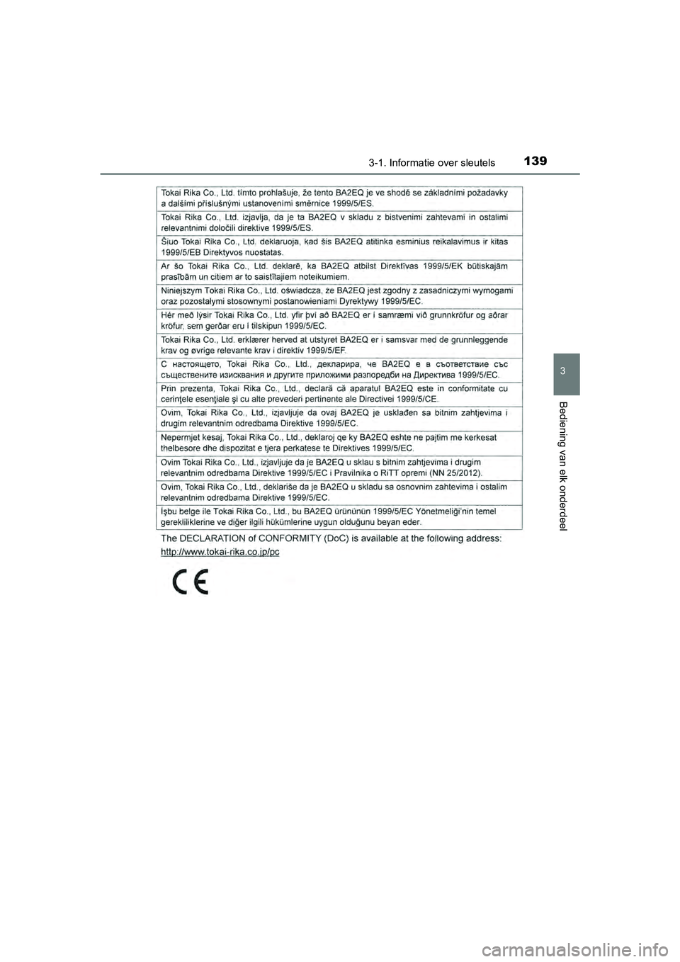 TOYOTA RAV4 2017  Instructieboekje (in Dutch) 1393-1. Informatie over sleutels
3
Bediening van elk onderdeel
RAV4_OM_OM42753E_(EE)
RAV4_OM_OM42753E_(EE).book  Page 139  Tuesday, August 23, 2016  3:44 PM 