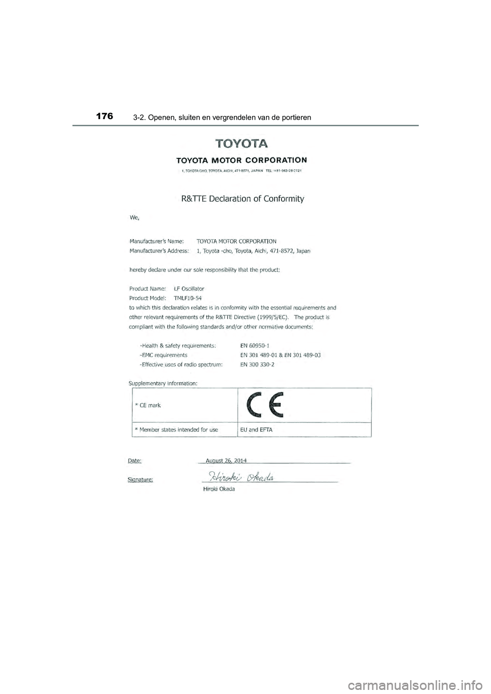 TOYOTA RAV4 2017  Instructieboekje (in Dutch) 1763-2. Openen, sluiten en vergrendelen van de portieren
RAV4_OM_OM42753E_(EE)
RAV4_OM_OM42753E_(EE).book  Page 176  Tuesday, August 23, 2016  3:44 PM 