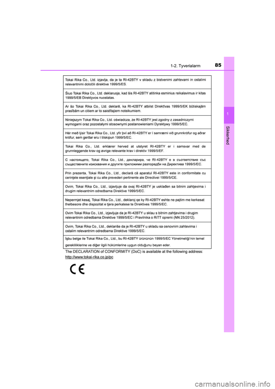 TOYOTA RAV4 2016  Brugsanvisning (in Danish) 851-2. Tyverialarm
1
OM42A45DK
Sikkerhed
OM42A45DK.book  Page 85  Thursday, December 10, 2015  7:36 PM 