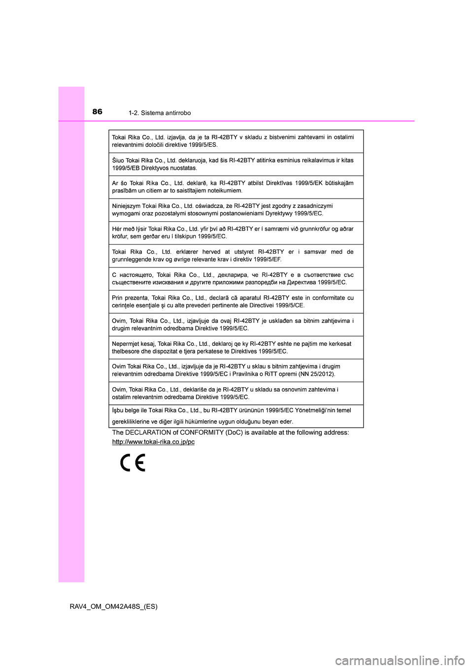 TOYOTA RAV4 2016  Manual del propietario (in Spanish) 861-2. Sistema antirrobo
RAV4_OM_OM42A48S_(ES) 