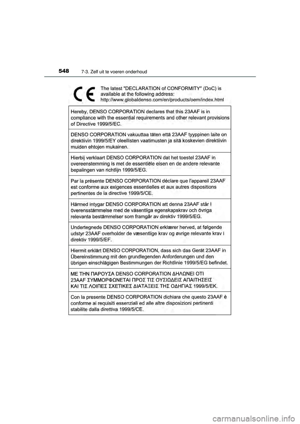 TOYOTA RAV4 2016 Instructieboekje (in Dutch) 5487-3. Zelf uit te voeren onderhoud
RAV4_OM_OM42A45E_(EE)
RAV4_OM_OM42A45E_(EE).book Page 548 Tuesday, October 20, 2015 11:26 AM TOYOTA RAV4 2016 Instructieboekje (in Dutch) 5487-3. Zelf uit te voeren onderhoud
RAV4_OM_OM42A45E_(EE)
RAV4_OM_OM42A45E_(EE).book Page 548 Tuesday, October 20, 2015 11:26 AM