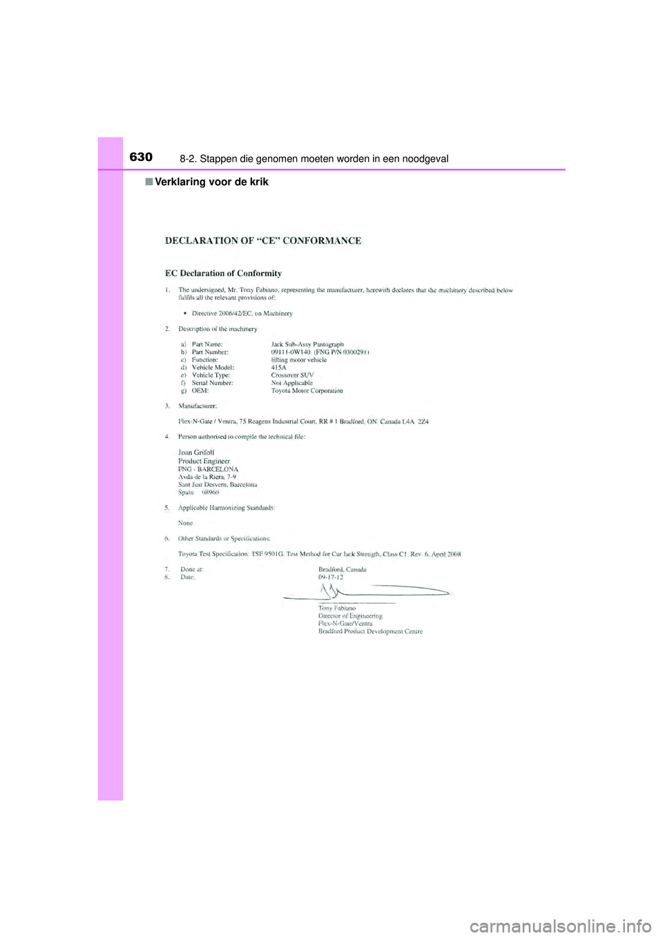 TOYOTA RAV4 2016 Instructieboekje (in Dutch) 6308-2. Stappen die genomen moeten worden in een noodgeval
RAV4_OM_OM42A45E_(EE)■
Verklaring voor de krik
RAV4_OM_OM42A45E_(EE).book Page 630 Tuesday, October 20, 2015 11:26 AM TOYOTA RAV4 2016 Instructieboekje (in Dutch) 6308-2. Stappen die genomen moeten worden in een noodgeval
RAV4_OM_OM42A45E_(EE)■
Verklaring voor de krik
RAV4_OM_OM42A45E_(EE).book Page 630 Tuesday, October 20, 2015 11:26 AM