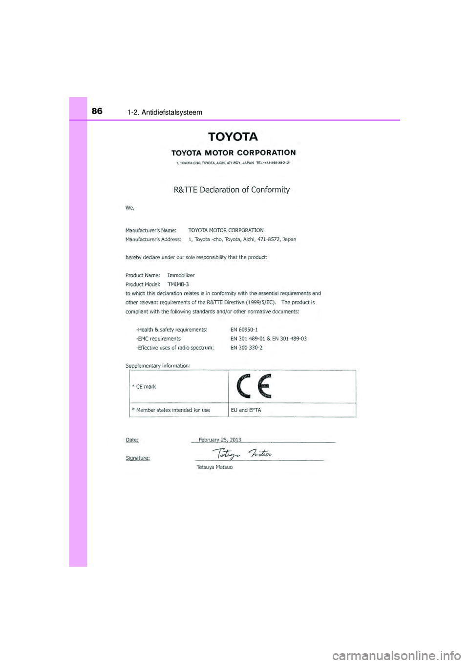 TOYOTA RAV4 2016 Instructieboekje (in Dutch) 861-2. Antidiefstalsysteem
RAV4_OM_OM42A45E_(EE)
RAV4_OM_OM42A45E_(EE).book Page 86 Tuesday, October 20, 2015 11:26 AM TOYOTA RAV4 2016 Instructieboekje (in Dutch) 861-2. Antidiefstalsysteem
RAV4_OM_OM42A45E_(EE)
RAV4_OM_OM42A45E_(EE).book Page 86 Tuesday, October 20, 2015 11:26 AM