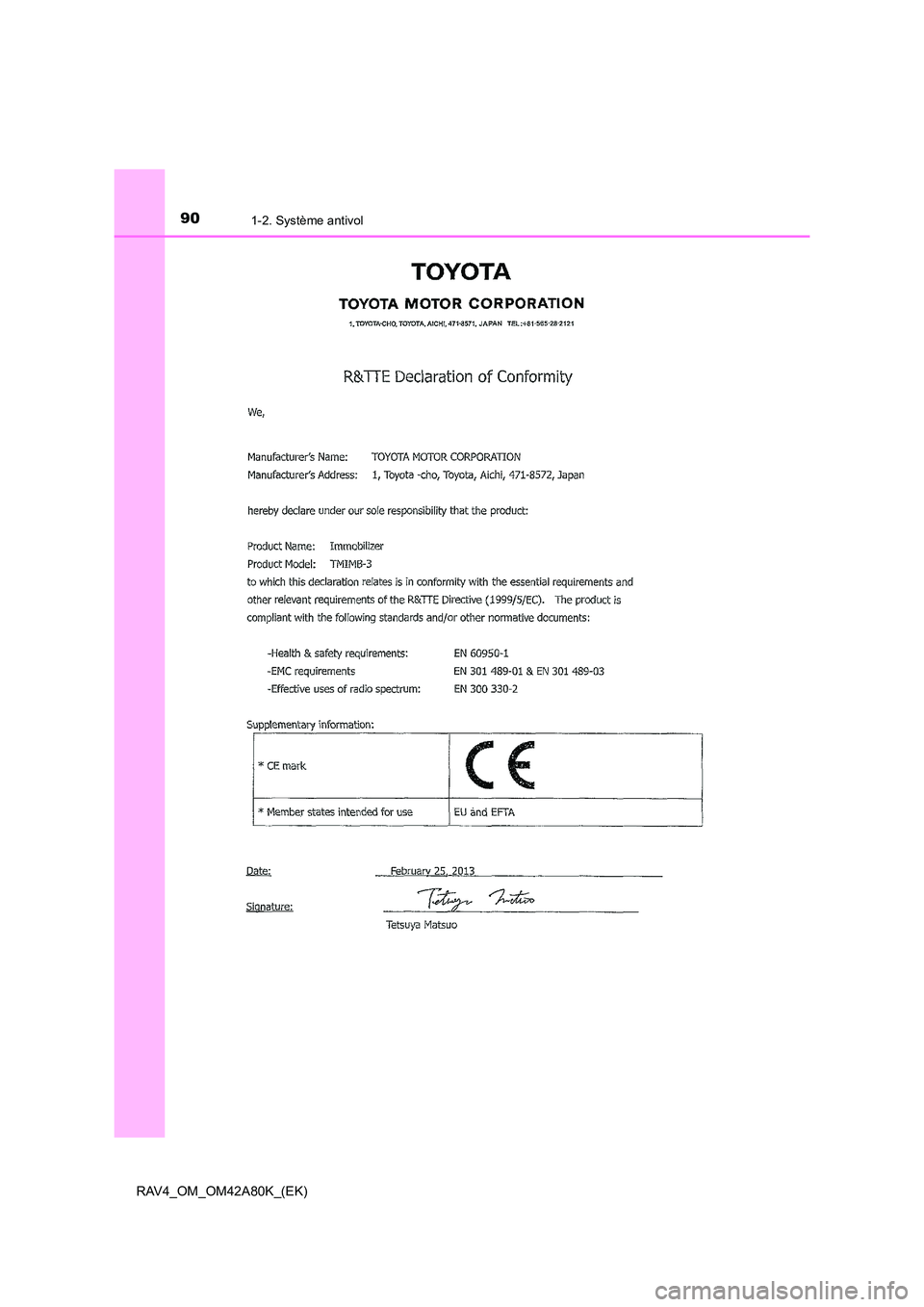 TOYOTA RAV4 2015  Manuel du propriétaire (in French) 901-2. Système antivol
RAV4_OM_OM42A80K_(EK) 