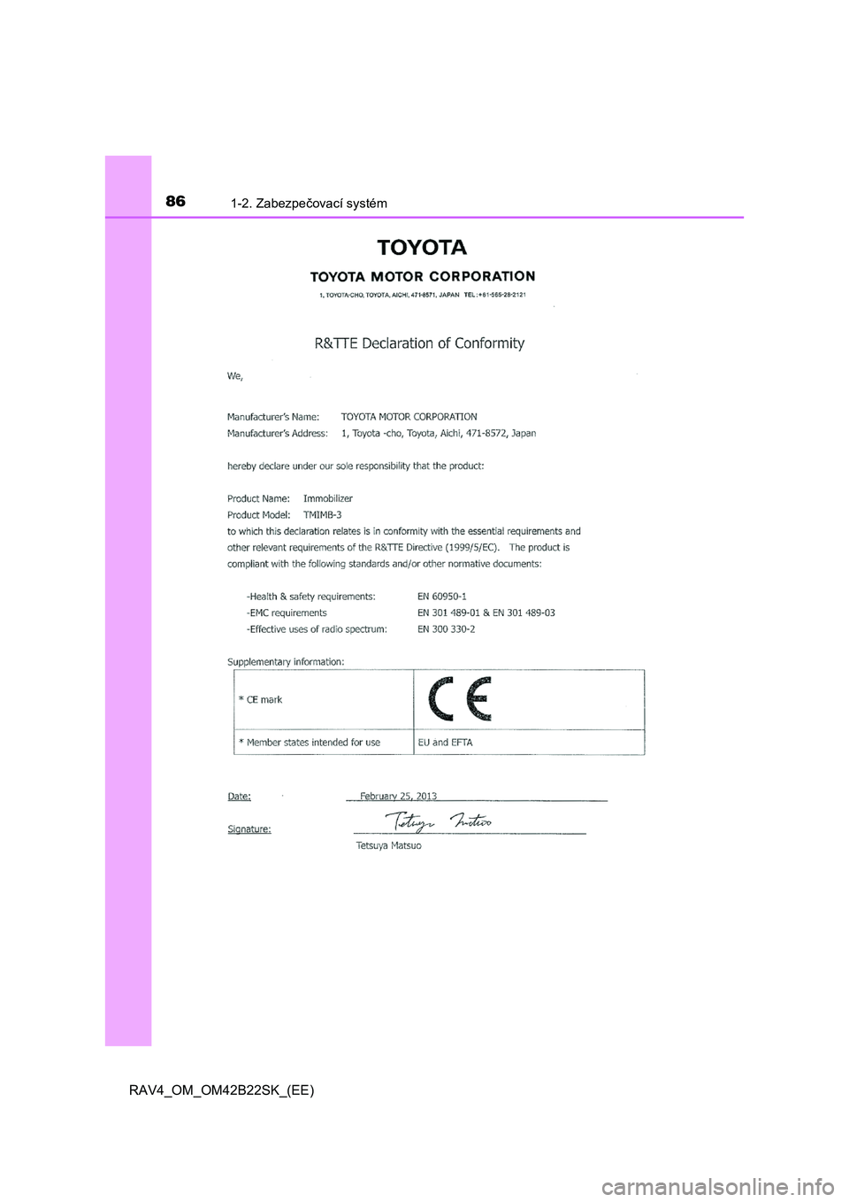 TOYOTA RAV4 2015  Návod na použitie (in Slovakian) 861-2. Zabezpečovací systém
 RAV4_OM_OM42B22SK_(EE) 