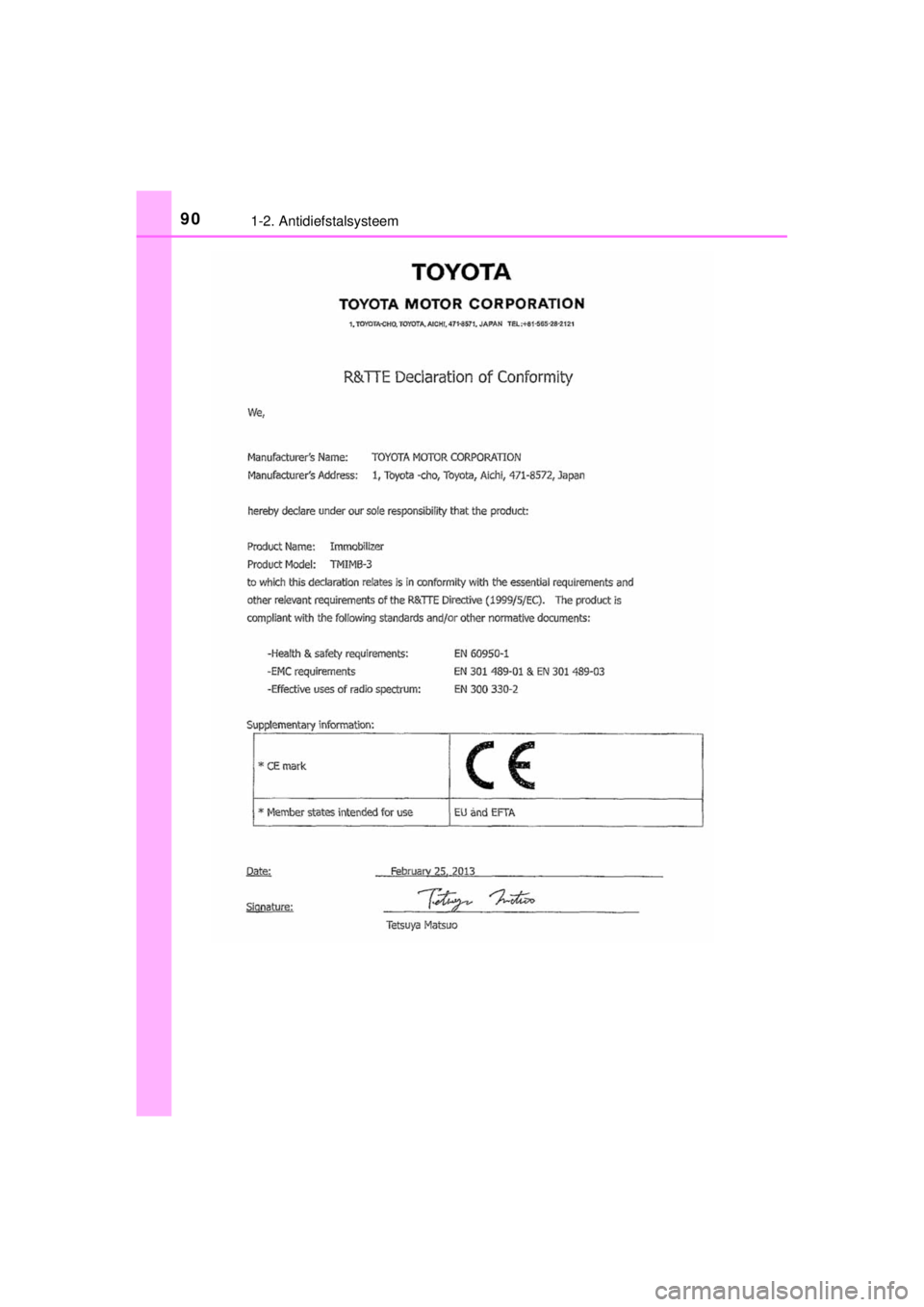 TOYOTA RAV4 2014 Instructieboekje (in Dutch) 901-2. Antidiefstalsysteem
RAV4_OM_OM42A21E_(EE) TOYOTA RAV4 2014 Instructieboekje (in Dutch) 901-2. Antidiefstalsysteem
RAV4_OM_OM42A21E_(EE)