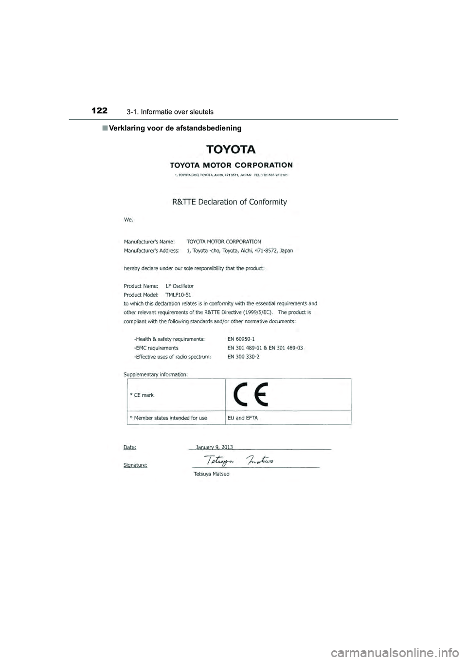 TOYOTA RAV4 HYBRID 2017  Instructieboekje (in Dutch) 1223-1. Informatie over sleutels
RAV4-HV_OM_OM42B04E_(EE)■
Verklaring voor de afstandsbediening
RAV4-HV_OM_OM42B04E_(EE).book  Page 122  Friday, August 5, 2016   4:24 PM 