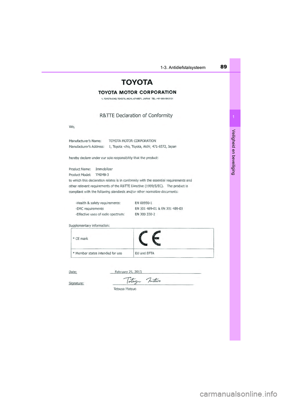 TOYOTA RAV4 HYBRID 2017 Instructieboekje (in Dutch) 891-3. Antidiefstalsysteem
1
RAV4-HV_OM_OM42B04E_(EE)
Veiligheid en beveiliging
RAV4-HV_OM_OM42B04E_(EE).book Page 89 Friday, August 5, 2016 4:24 PM TOYOTA RAV4 HYBRID 2017 Instructieboekje (in Dutch) 891-3. Antidiefstalsysteem
1
RAV4-HV_OM_OM42B04E_(EE)
Veiligheid en beveiliging
RAV4-HV_OM_OM42B04E_(EE).book Page 89 Friday, August 5, 2016 4:24 PM