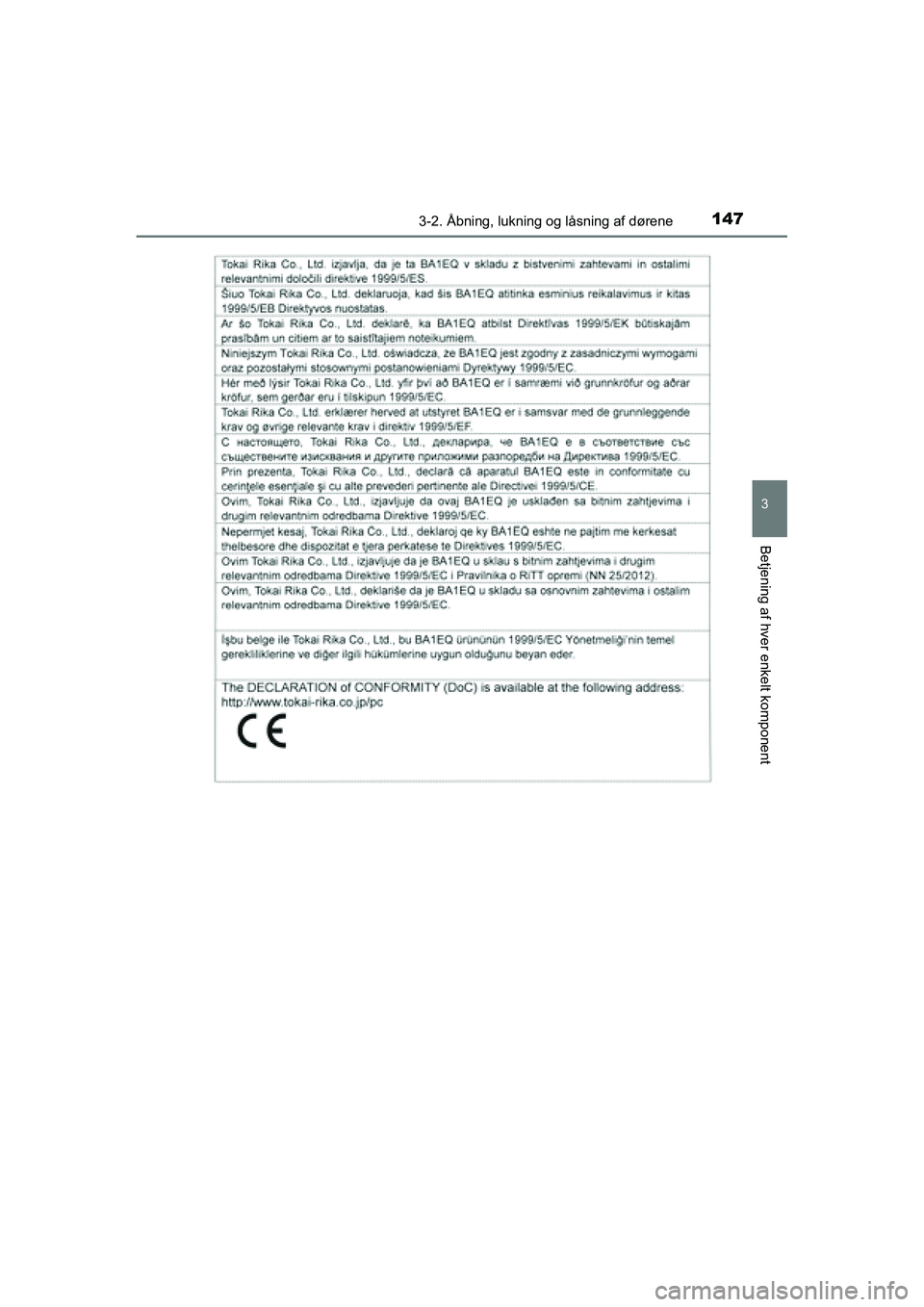 TOYOTA RAV4 HYBRID 2016  Brugsanvisning (in Danish) 1473-2. Åbning, lukning og låsning af dørene
3
Betjening af hver enkelt komponent
OM42A57DK
OM42A57DK.book  Page 147  Tuesday, December 15, 2015  9:07 PM 