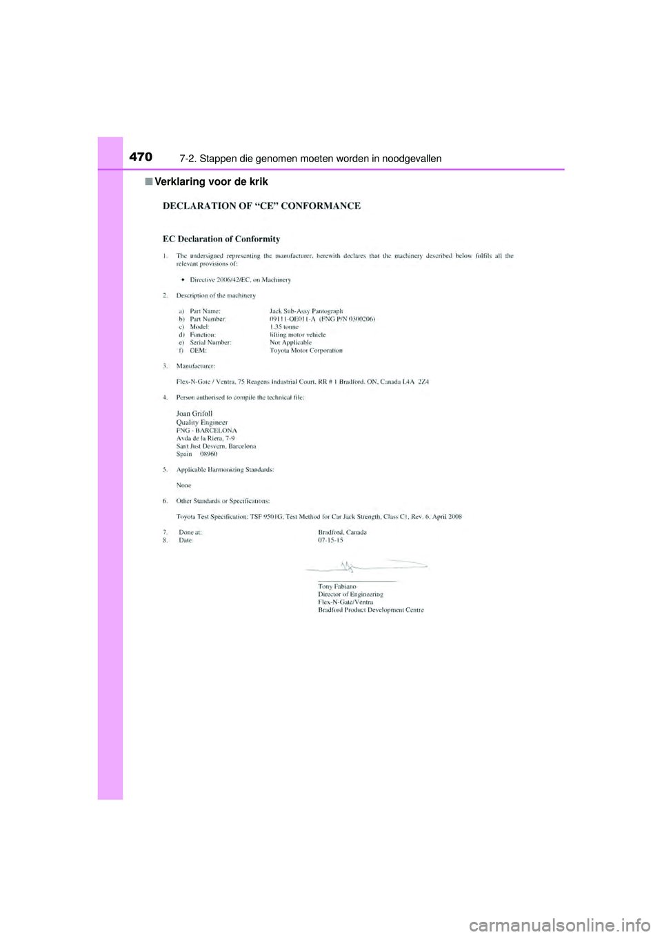 TOYOTA RAV4 HYBRID 2016  Instructieboekje (in Dutch) 4707-2. Stappen die genomen moeten worden in noodgevallen
RAV4-HV_OM_OM42A57E_(EE)■
Verklaring voor de krik
RAV4-HV_OM_OM42A57E_(EE).book  Page 470   Friday, October 30, 2015  12:02 PM 