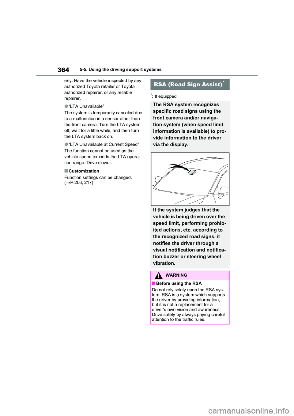 TOYOTA RAV4 PLUG-IN HYBRID 2023 Service Manual 3645-5. Using the driving support systems
erly. Have the vehicle inspected by any
authorized Toyota retailer or Toyota
authorized repairer, or any reliable
repairer.
●“LTA Unavailable”
The TOYOTA RAV4 PLUG-IN HYBRID 2023 Service Manual 3645-5. Using the driving support systems
erly. Have the vehicle inspected by any
authorized Toyota retailer or Toyota
authorized repairer, or any reliable
repairer.
●“LTA Unavailable”
The