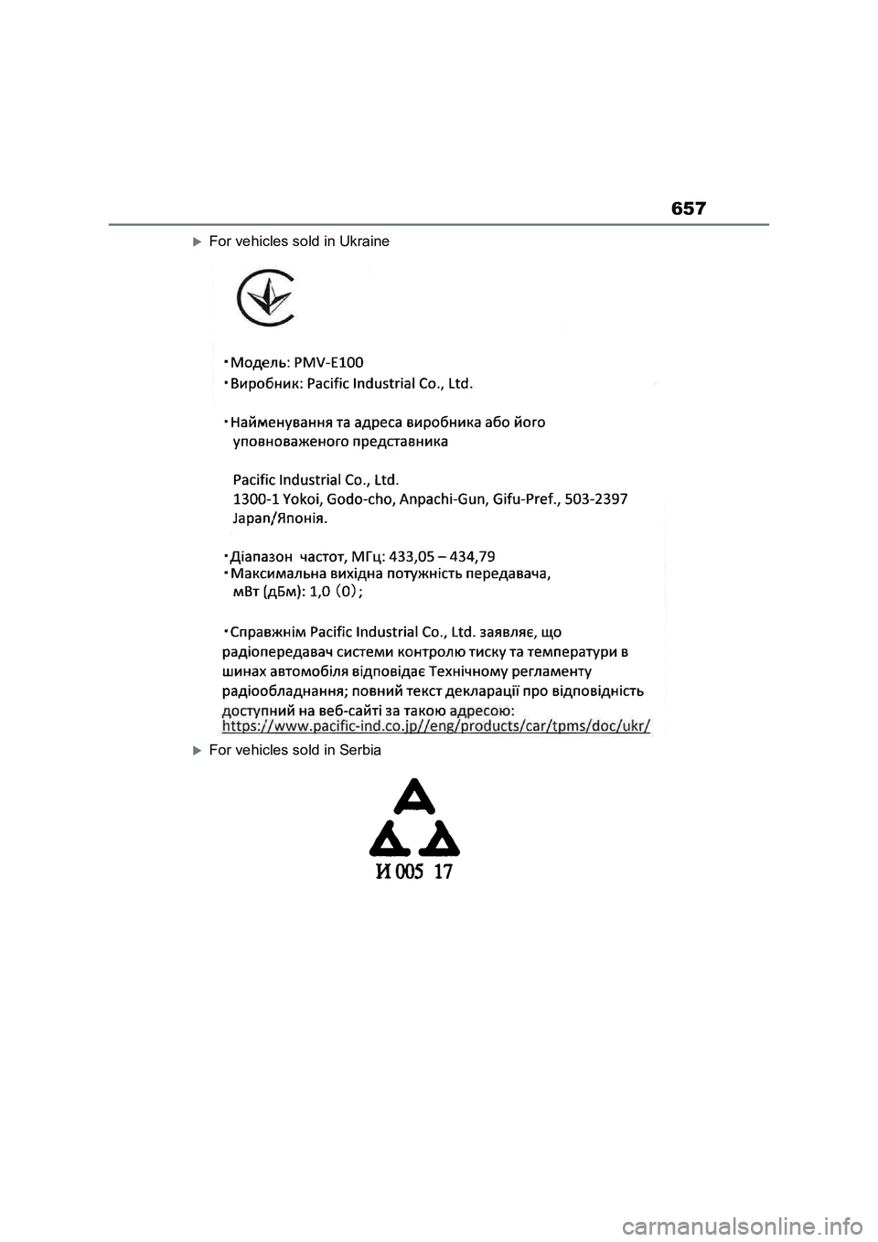 TOYOTA RAV4 PLUG-IN HYBRID 2022 Owners Manual 657
For vehicles sold in Ukraine
For vehicles sold in Serbia TOYOTA RAV4 PLUG-IN HYBRID 2022 Owners Manual 657
For vehicles sold in Ukraine
For vehicles sold in Serbia