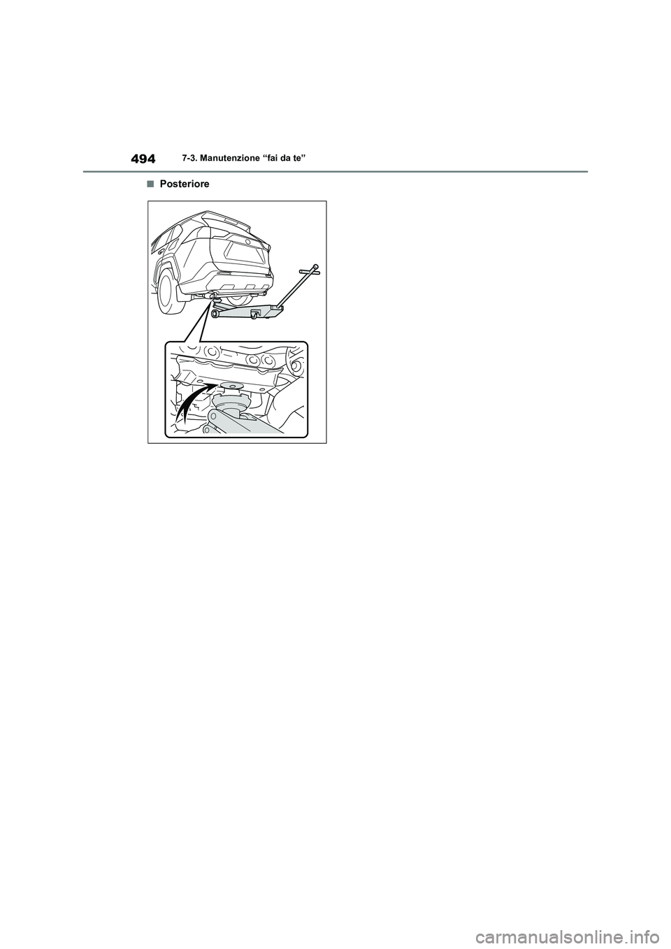 TOYOTA RAV4 PLUG-IN HYBRID 2021  Manuale duso (in Italian) 4947-3. Manutenzione “fai da te”
�QPosteriore 